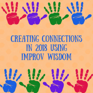 Connecting to Master Improv Wisdom